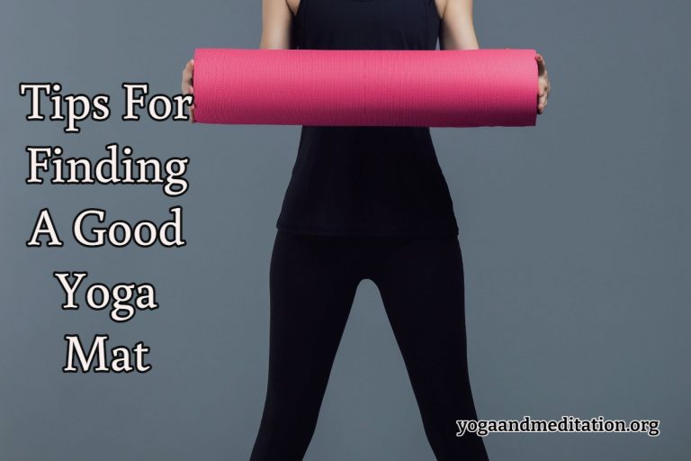 Tips For Finding A Good Yoga Mat
